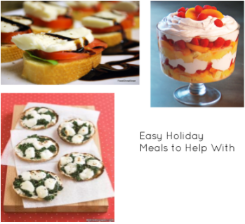 Easy Holiday Meals to Help With
