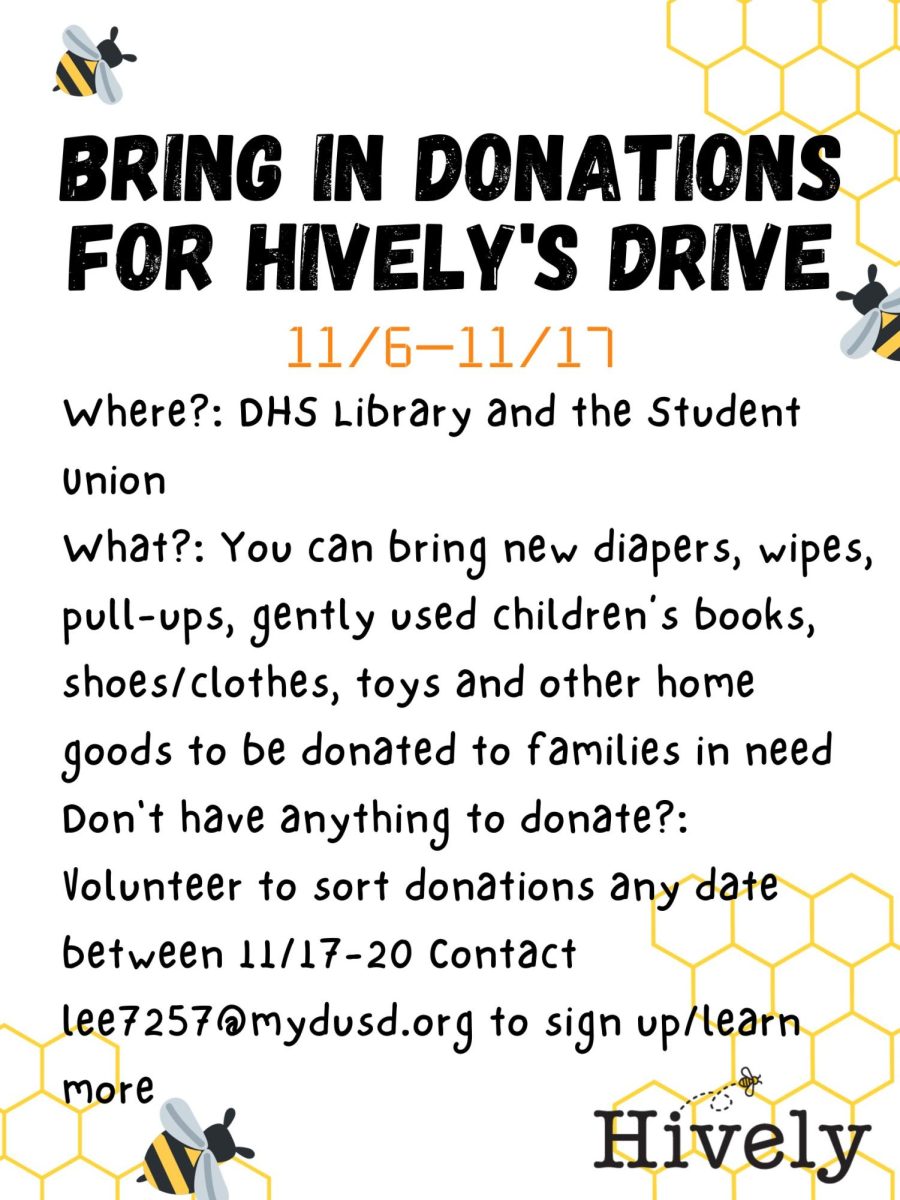 Poster+promoting+Hively%E2%80%99s+diverse+volunteering+opportunities+and+donations+drive+at+the+DHS+library+and+student+union.
